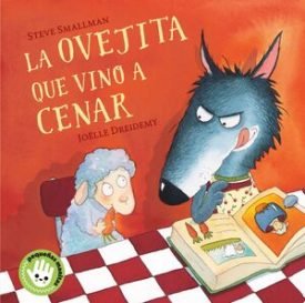 La Ovejita Que Vino A Cenar (Pequeñas Manitas) - Smallman, Steve