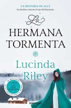 Siete Hermanas 2: La Hermana Tormenta - Lucinda Riley