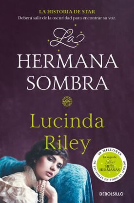 Siete Hermanas 3: La Hermana Sombra - Riley, Lucinda