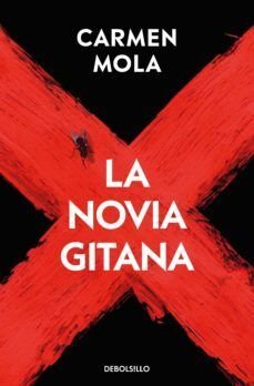 Novia Gitana 1: La Novia Gitana - Carmen Mola