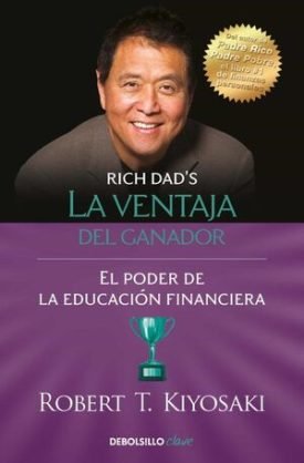 Ventaja Del Ganador - Robert T. Kiyosaki
