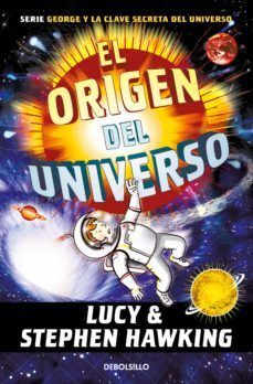 Clave Secreta Del Universo 3: El Origen Del Universo - Stephen W. Hawking