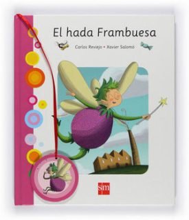 El Hada Frambuesa - Reviejo, Carlos