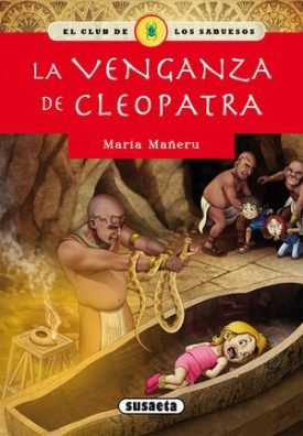 Club De Los Sabuesos: La Venganza De Cleopatra - Mañeru, María