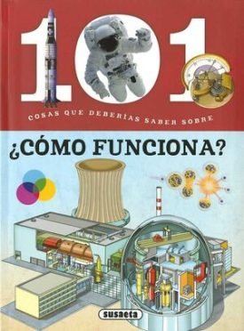 101 Cosas Que Deberías Saber Sobre: ¿Cómo Funciona? - Bergamino, Giorgio ; Palitta, Gianni