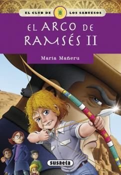 Club De Los Sabuesos: El Arco De Ramsés Ii - Mañeru Cámara, María