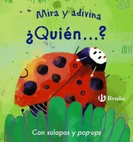 Mira Y Adivina. ¿Quién...? - Bruño