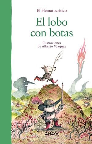 El Lobo Con Botas - Hematocrítico, El