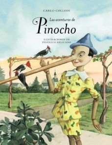 Las Aventuras De Pinocho - Carlo Collodi