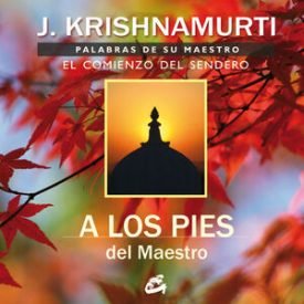 A Los Pies Del Maestro - Krishnamurti, Jiddu