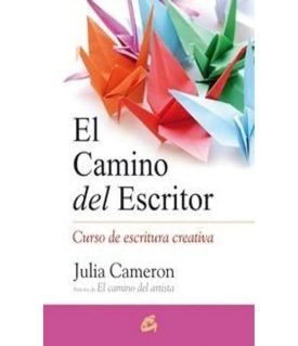 El Camino Del Escritor - Julia Cameron