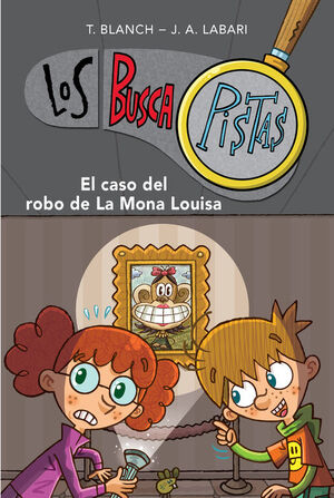 Buscapistas 3: Caso Del Robo De La Mona Louisa
