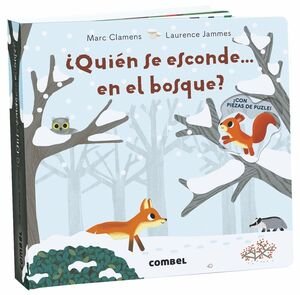 ¿Quién Se Esconde... En El Bosque? - Clamens, Marc ; Jammes, Laurence