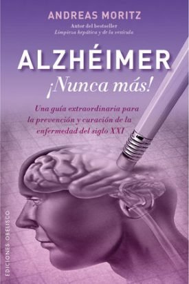 Alzhéimer ¡Nunca Más! - Moritz, Andreas