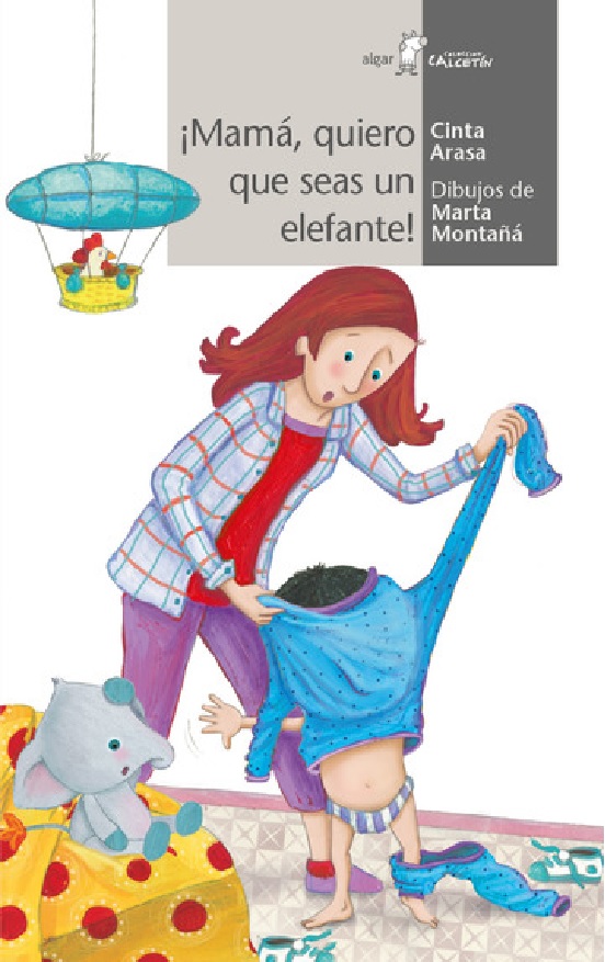 Calcetin Blanco. ¡Mamá, Quiero Que Seas Como Un Elefante!