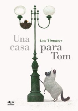 Una Casa Para Tom - Timmers, Leo