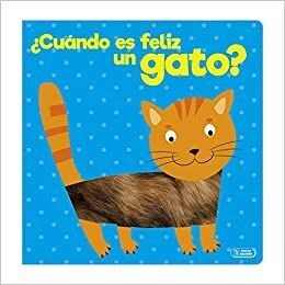 ¿Cuándo Es Feliz? Gato