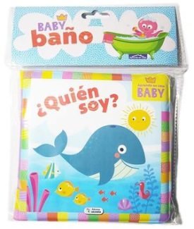 Aprendo En Casa Baby Baño - ¿Quien Soy? - Ediciones Saldaña, S.A.
