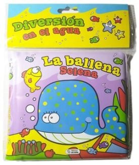 Diversión En El Agua - La Ballena Selena - Ediciones Saldaña, S.A.