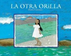 Otra Orilla - Maria Carrasco