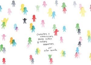 Cuentos Y Actividades Para Niñas Y Niños Inquietos