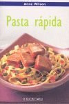 Pasta Rápida - Wilson, Anne