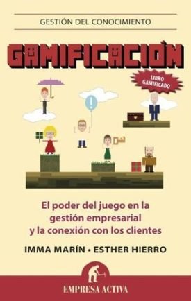 Gamificación - Marín, Imma ; Hierro, Esther