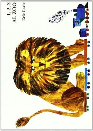 1,2,3 Al Zoo - Carle, Eric