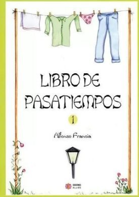 Libro De Pasatiempos 1 - Francia,Alfonso