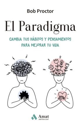 El Paradigma - Bob Proctor