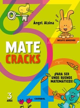 Matecracks 3 Años. Para Ser Un Buen Matematico - Alsina Pastells, Àngel