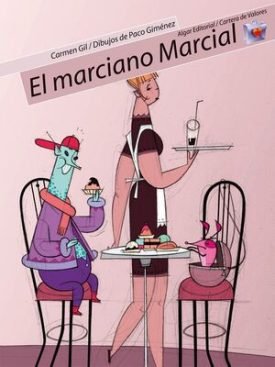 Cartera De Valores: El Marciano Marcial - Gil Martínez, Carmen