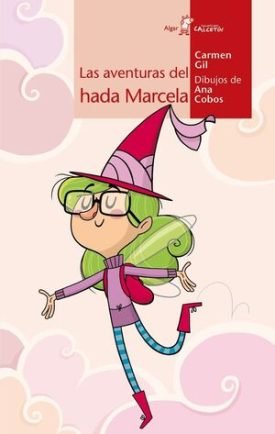 Calcetin Rojo. Aventuras Del Hada Marcela - Gil Martínez, Carmen