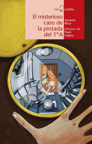 Calcetin Rojo. El Misterioso Caso De La Pintada Del 1º A