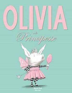 Olivia E Le Principesse