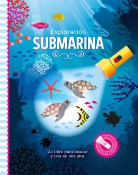 Exploracion Submarina - Libro Con Linterna - Vv.Aa.