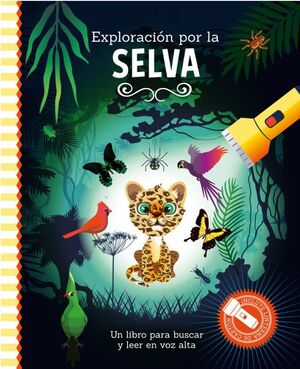 Exploracion Por La Selva - Libro Con Linterna
