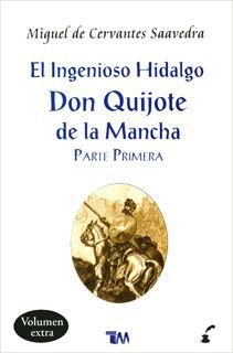 Ingenioso Hidalgo Don Quijote De La Mancha, El - Cervantes, Miguel De