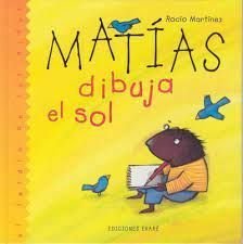 Matias Dibuja El Sol - Rocio Martinez