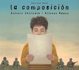 La Composicion - Antonio Skarmeta