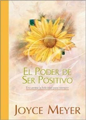 Poder De Ser Positivo, El