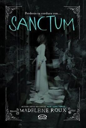 Asylum 2: Sanctum - Roux, Madeleine