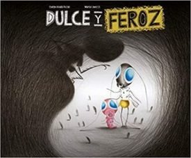 Dulce Y Feroz - Evelyn Aixalà Pozas