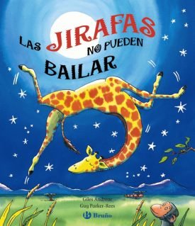 Las Jirafas No Pueden Bailar (Pop Up) - Giles Andreae