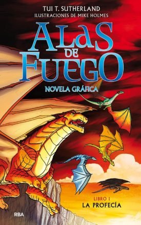 Alas De Fuego 1: La Profecia - Tui T. Sutherland