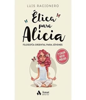 Ética Para Alicia - Luis Racionero Grau