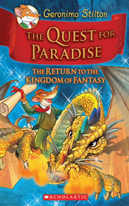 Geronimo Stilton And The Kingdom Of Fantasy 2: The Quest For Paradise