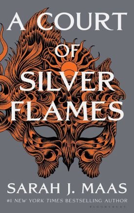 Court Of Thorns And Roses 5: A Court Of Silver Flames - Sarah J Maas