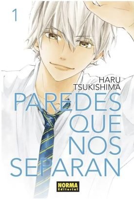 Paredes Que Nos Separan 1 - Haru Tsukishima