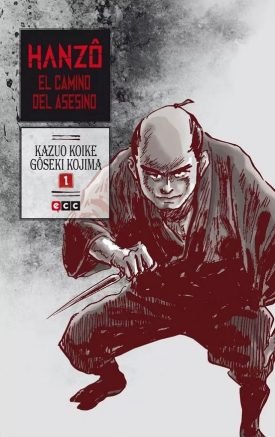 Hanzo: El Camino Del Asesino Núm. 01 (2ª Edición) - Kazuo Koike
